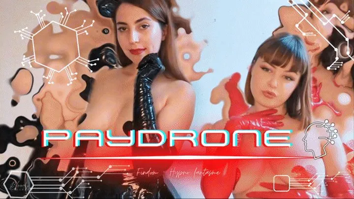 Paydrone : turned into a findom robot