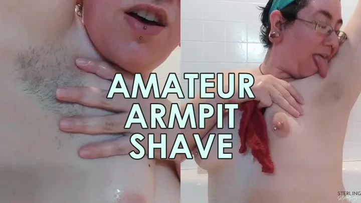 SHAVING MY ARMPITS