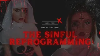 Alexa Creed's Sinful Reprogramming: Repent and Obey