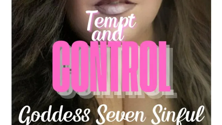 Tempt and Control