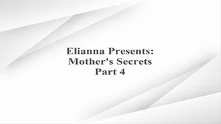 Step-Mother's Secrets Part 4