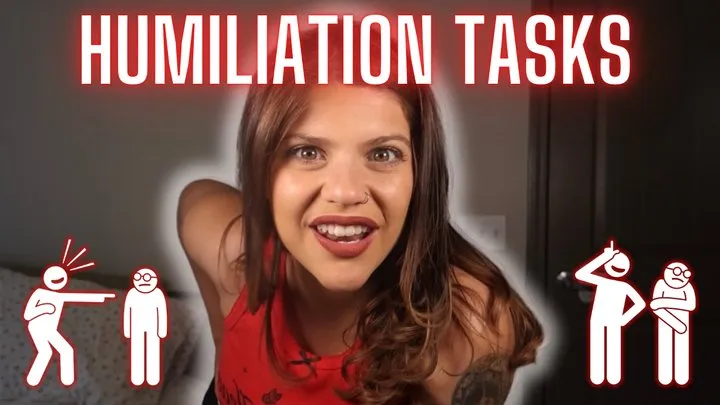 HUMILIATION TASKS