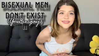 Bisexual men don't exist (you're gay) II