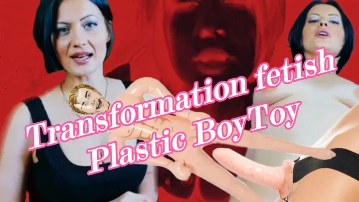 Transformation fetish Plastic Boy Toy