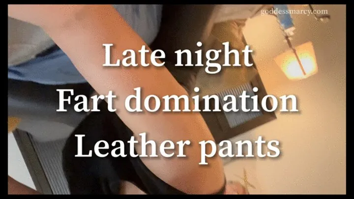 Brazilian: Fart domination leather pants