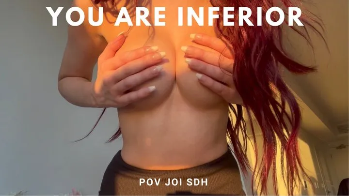 You are inferior (POV, JOI, SDH) Sabina Rouge