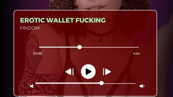 Erotic Wallet Fucking - Financial Domination Money Fetish Audio