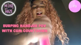 Ebony BBW Burping Handjob Cum Countdown POV