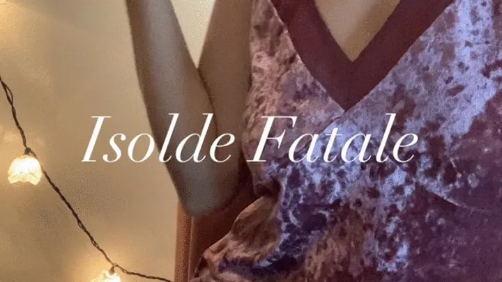 Isolde Fatale