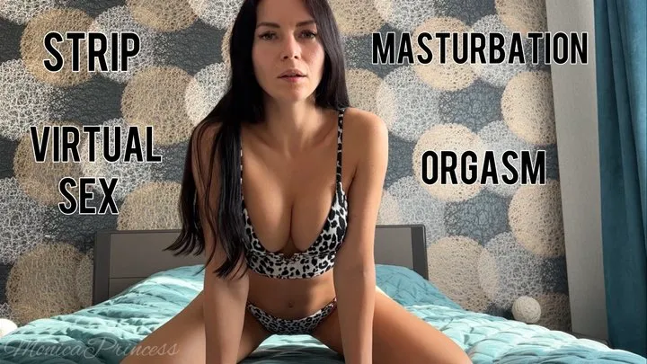 Strip, virtual sex, masturbation, orgasm