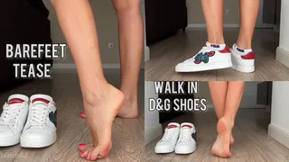 Walk in D&G shoes, barefeet tease