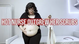 Nurse Got Too Big For Scrubs - Feedism Fantasy Weight Gain POV Feederism Medical Roleplay Fat Belly Play Goddess Alara Glutton
