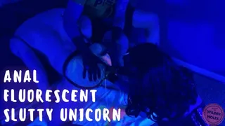 ANAL FLUO SLUTTY UNICORN - - Mistress Patricia, Wilder Holes, Maz Morbid