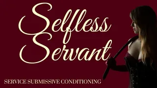 Selfless Servant