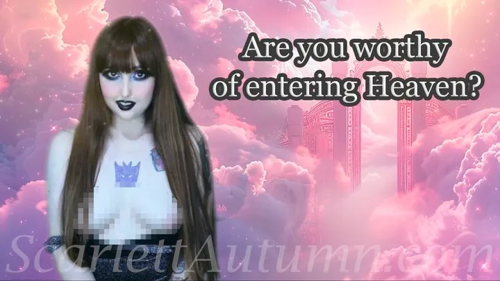 Are you worthy of entering Heaven? - MP4