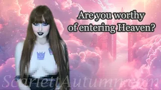 Are you worthy of entering Heaven? - MP4