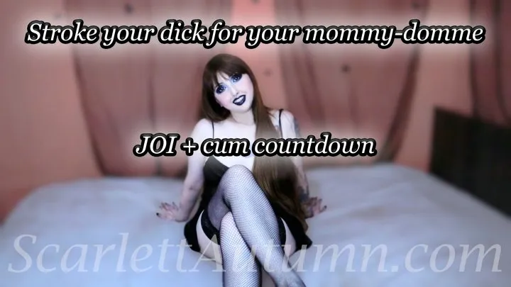 Stroke your dick for your goth step-mommy-domme