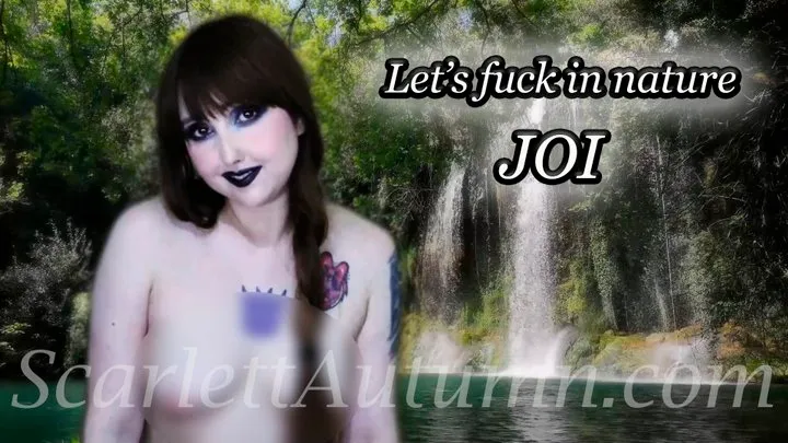 Let's fuck in nature - JOI - WMV