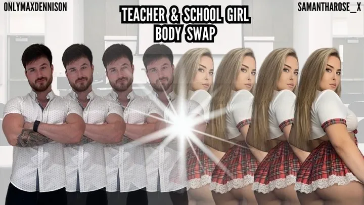 Teacher & School Girl Body Swap & Fucked