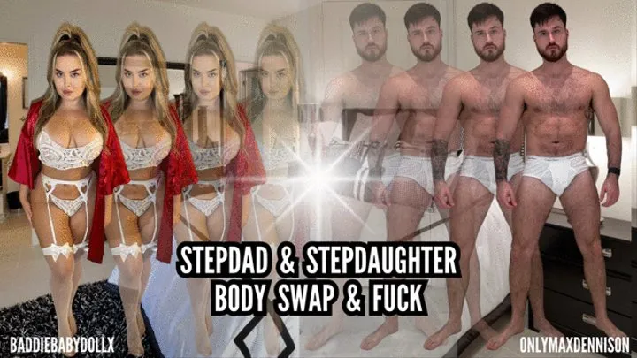 Stepdad & Stepdaughter Bodyswap & fuck