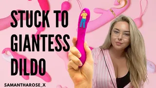 Giantess - tiny stuck to giantess dildo & used