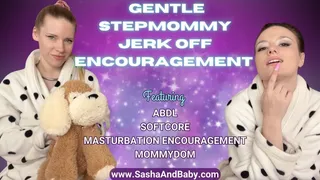 Gentle StepMommy Jerk Off Encouragement