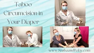 Taboo Circumcision in Your Diaper - Latex Surgical Glove Fetish