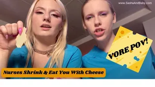 Vore Nurses Shrinking & Eating You With Cheese