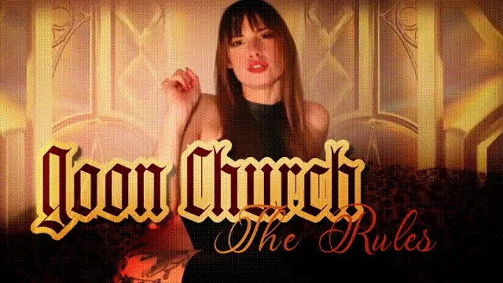 The Rules of Goon Church