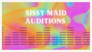 Sissy Maid Auditions (audio)