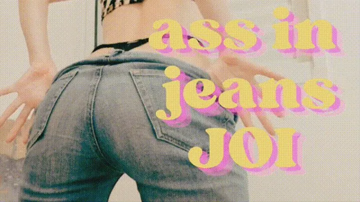 Ass in Jeans JOI