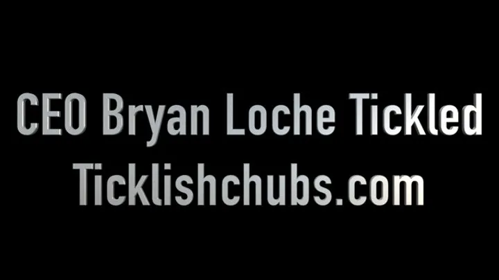 CEO Bryan Loche Tickled