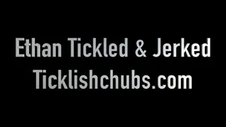 Ethan Tickled & Jerked