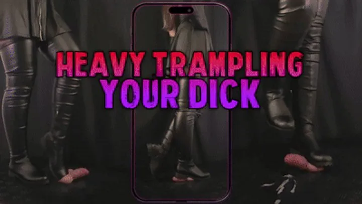 Heavy Trampling Your Dick in Thigh High Leather Boots (Vertical Version) - Tamystarly - Cock Balls Crush Trample, CBT, Bootjob, Shoejob, Stomping