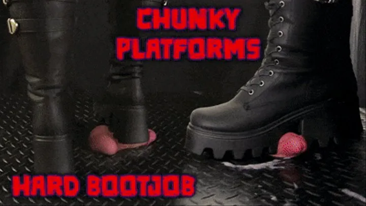 A Hard Bootjob in Chunky Platform Black Boots (Edited Version) - TamyStarly - Bootjob, Shoejob, Ballbusting, CBT, Trample, Trampling, High Heels, Crush, Crushing