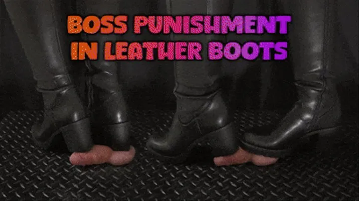 Boss Punishment in Leather Boots - (Close Version) - TamyStarly - Bootjob, Shoejob, Ballbusting, CBT, Trample, Trampling, High Heels, Crush, Crushing