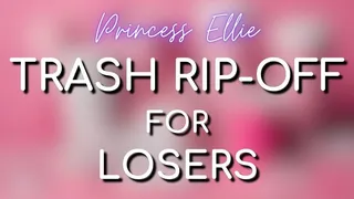 TRASH RIP-OFF FOR LOSERS (Trashy Rip-Off Series)