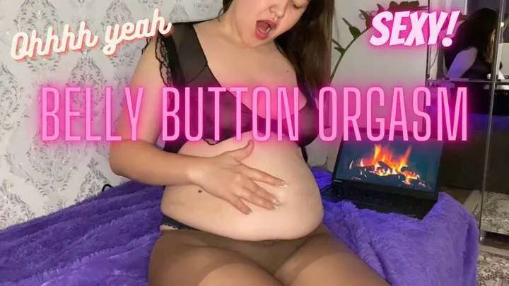 Belly Button Orgasm