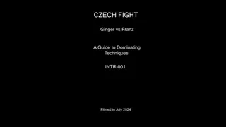 Ginger and Franz - A Guide to Dominating Techniques