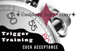Trigger Training: Cuck Acceptance