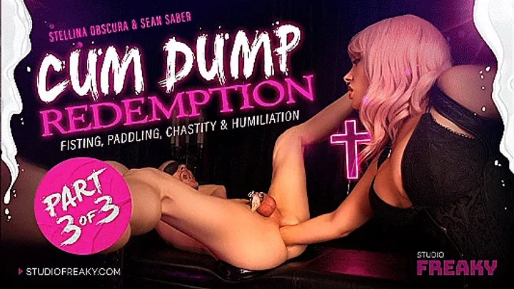 Cum Dump Redemption Part 3 of 3: Femdom Stellina Obscura Explores Anal Slave's Asshole with Deep Fisting, Chastity & Cum Eating