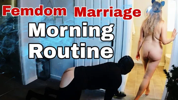 Femdom Real Married Life - Morning Routine