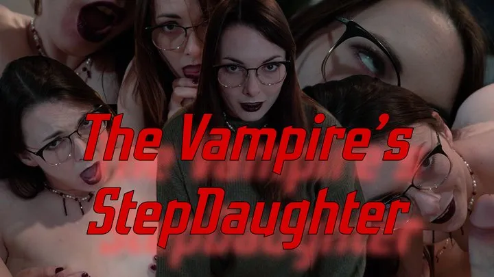 The Vampire's StepDaughter