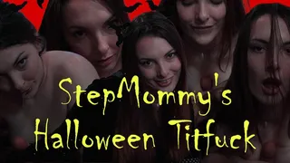 StepMommy's Halloween Titfuck