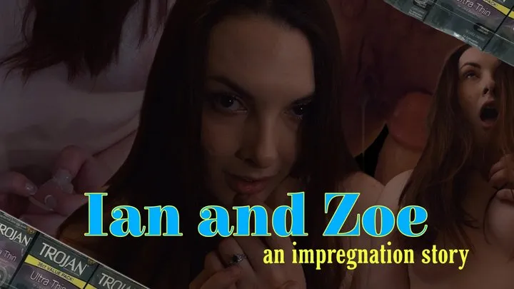 Ian and Zoe: An Impregnation Story