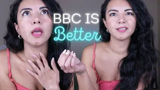 BBC is Better