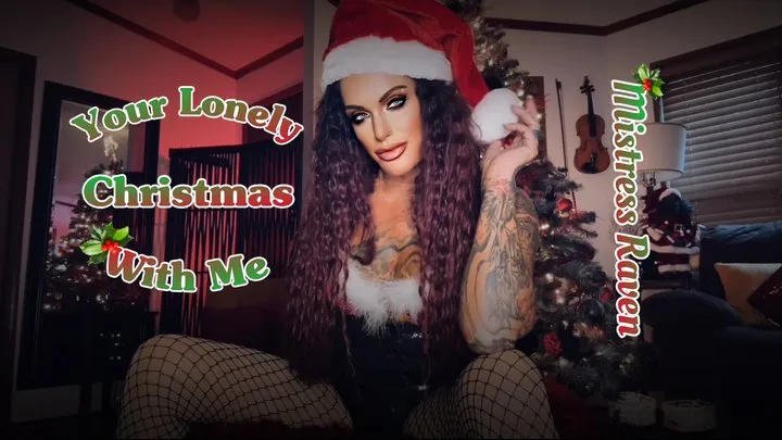 YOUR LONELY CHRISTMAS WITH ME