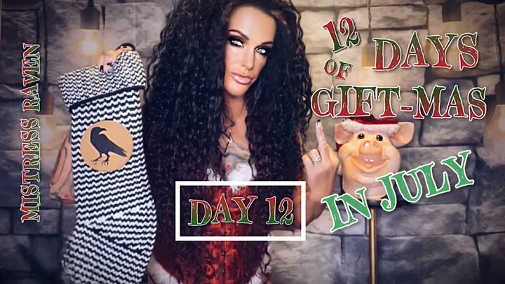 12 DAYS OF GIFT-MAS IN JULY: DAY 12