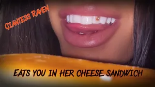 Giantess Raven eats you in Her cheese sandwich
