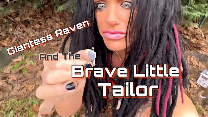 GIANTESS RAVEN & THE BRAVE LITTLE TAILOR